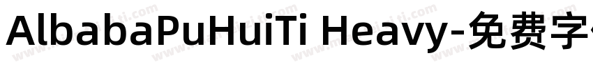 AlbabaPuHuiTi Heavy字体转换